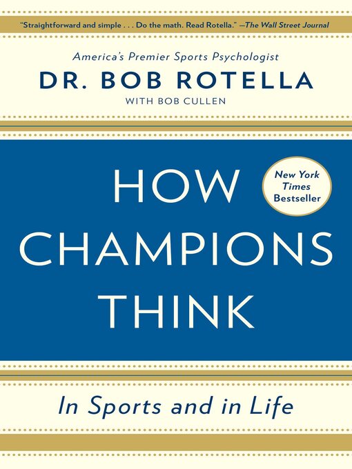 Title details for How Champions Think by Bob Rotella - Available